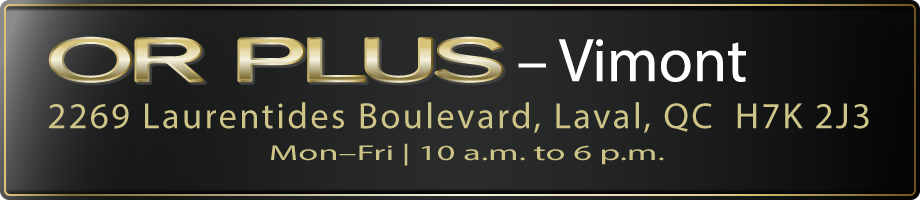 OR PLUS Vimont - 2269 boulevard des Laurentides, Laval