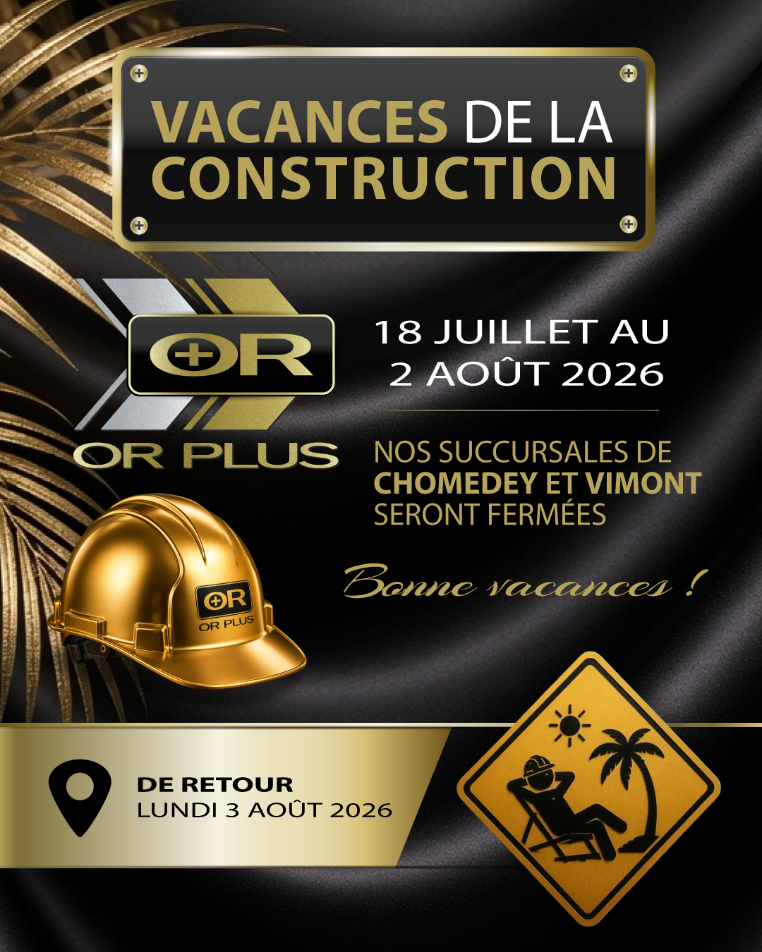 OR PLUS - Vacances de la construction 2026